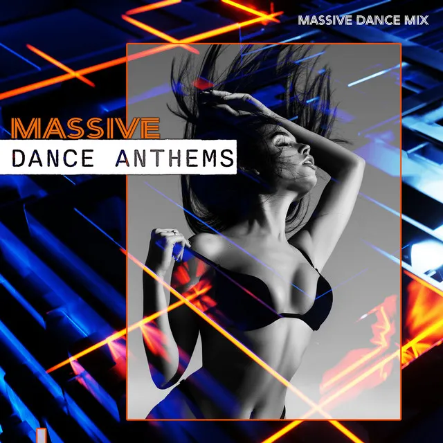 Massive Dance Anthems