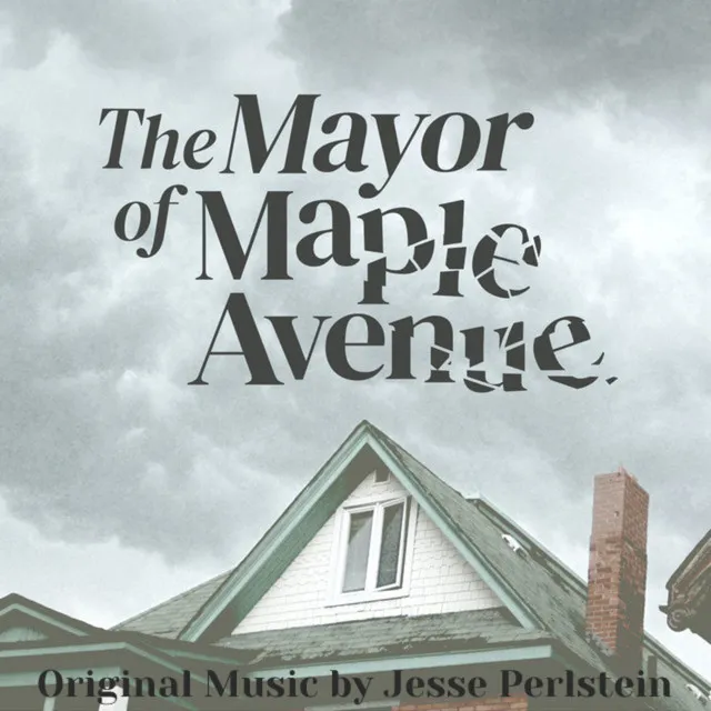 The Mayor Of Maple Avenue