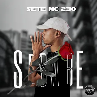 Se Sabe by SETE MC 230