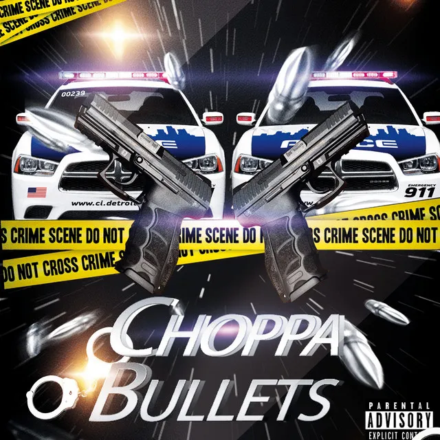 Choppa Bullets