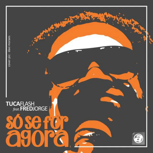 So Se For Agora (feat. Fred Jorge) - Dub Mix