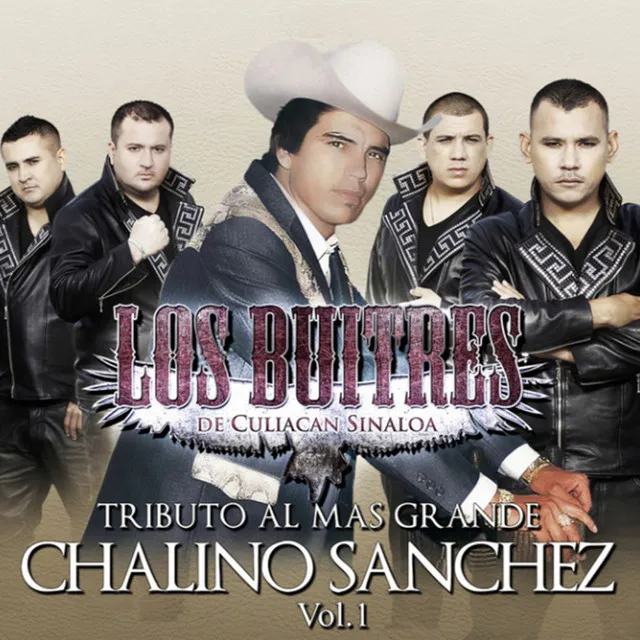 Tributo Al Mas Grande: Chalino Sanchez, Vol. 1