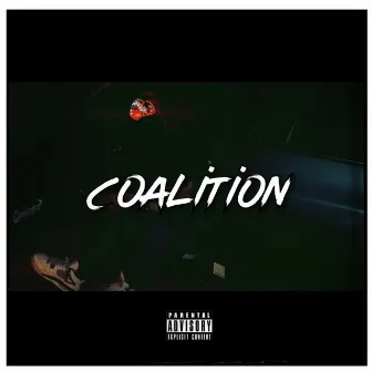 coalition by Lamonte Bombay