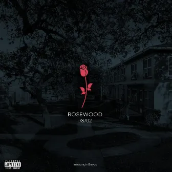 ROSEWOOD by ImYoungin BeYou