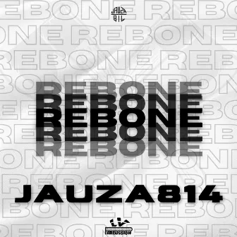 REBONE by Jauza814