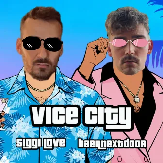 Vice City by baernextdoor