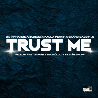 Trust Me by Paula Perry