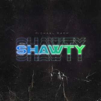 Shawty by Unknown Artist