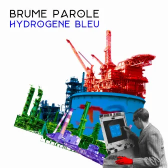 Hydrogène Bleu by Brume Parole