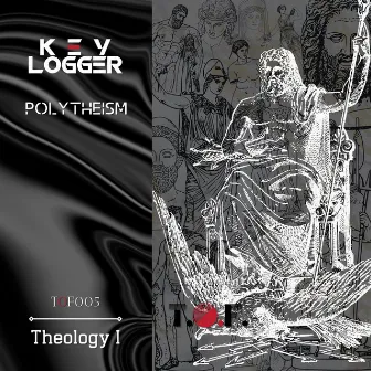 Polytheism by Key Logger