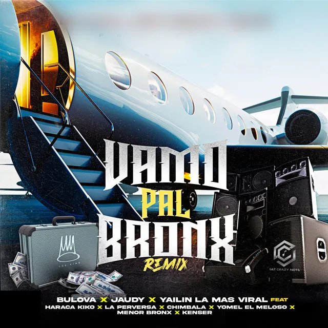 Vamo Pal Bronx - Remix