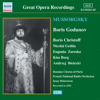 Mussorgsky: Boris Godunov (Christoff, Gedda) (1952) by Issay Alexandrovich Dobrowen