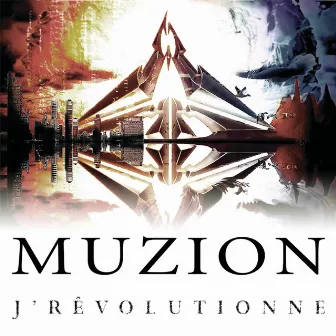 J'Rêvolutionne by Muzion