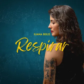 Respirar by Iliana Beilis