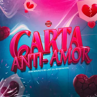 Carta Anti-Amor by MC JNT