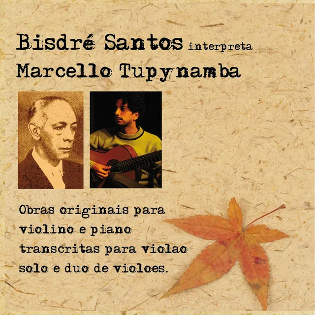 Bisdré Santos interpreta Marcello Tupynambá