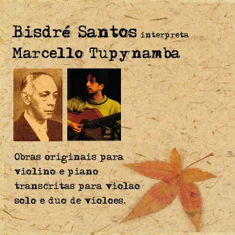 Bisdré Santos interpreta Marcello Tupynambá by Bisdré Santos