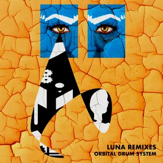 Luna (Remixes) by Orbital Drum System