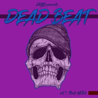 Dead Beat Vol. 1: Plush Metals by Ashonte Dolo Lee