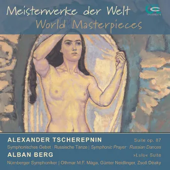 Tscherepnin & Berg: Meisterwerke der Welt by Zsolt Deaky