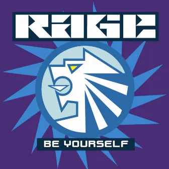 Be Yourself by Rage