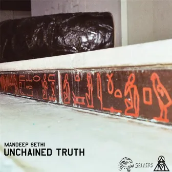 Unchained Truth by Mandeep Sethi