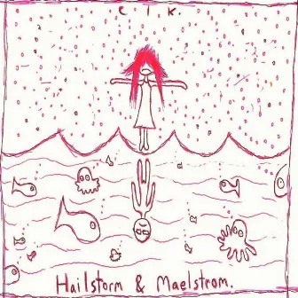 Hailstorm & Maelstrom by Coin Locker Kid