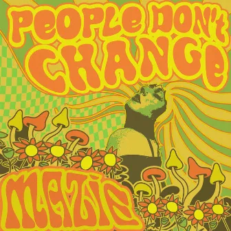 people don't change by mazie