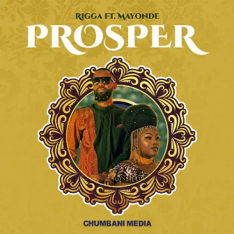 Prosper by Rigga