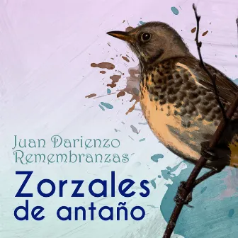 Zorzales de Antaño - Juan Darienzo - Remembranzas by Orquesta De Juan Darienzo