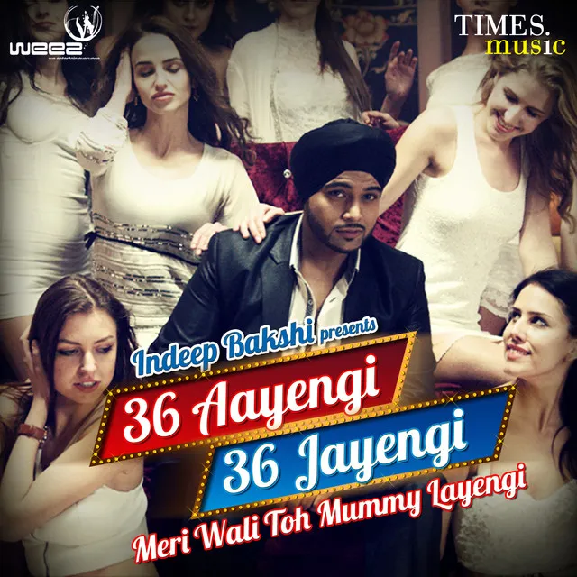 36 Aayengi 36 Jayengi Meri Wali Toh Mummy Layengi (feat. Sony B)