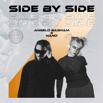 Side By Side by Angelo Basham