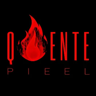 Quente by Pieel