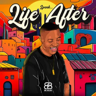 Life After by Spenk