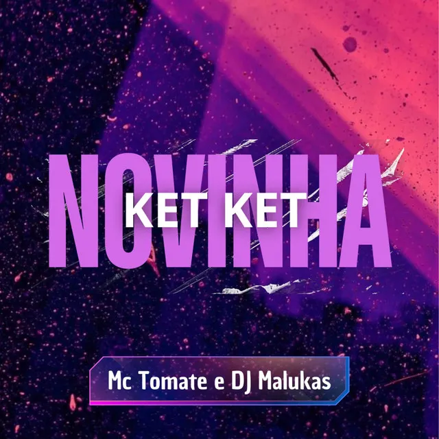 Novinha Ket Ket