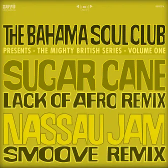 Remixes - The Mighty British Series by The Bahama Soul Club