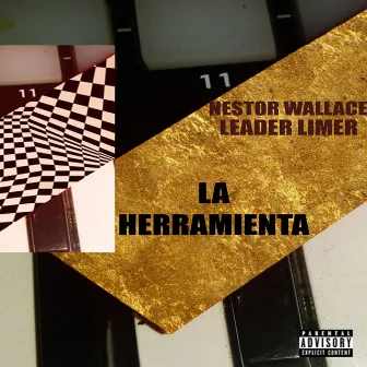 La Herramienta by Leader Limer