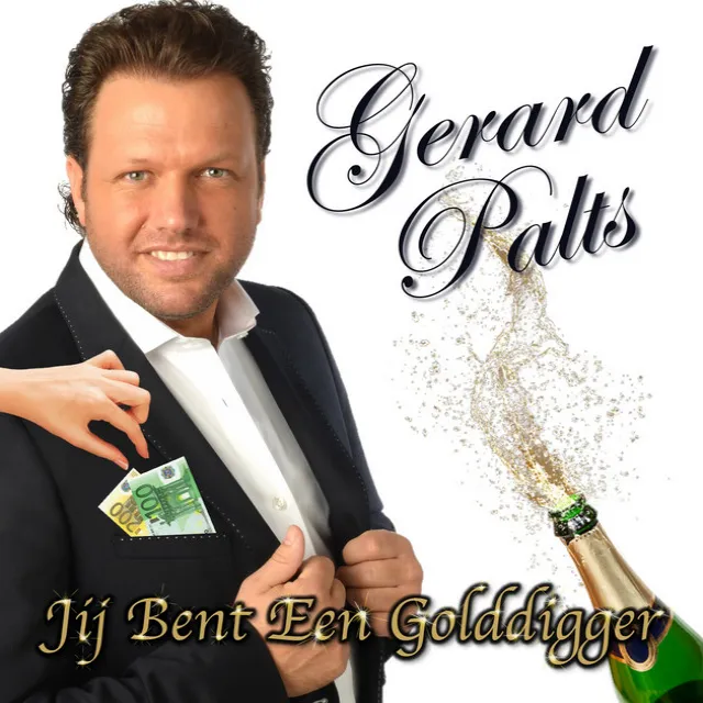 Jij Bent Een Golddigger