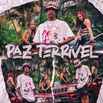 PAZ TERRÍVEL by Raffé