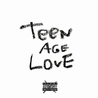 TeenAge Love by Jazee Minor