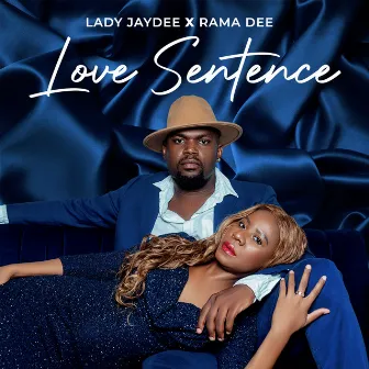 Love Sentence by Lady Jaydee