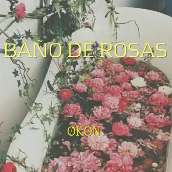 Baño de rosas by Økon