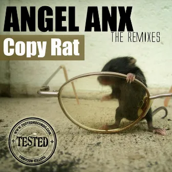 Copy Rat - The Remixes by Angel Anx