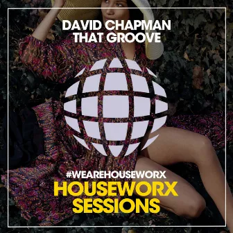 That Groove by David Chapman