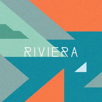 Riviera by Riviera