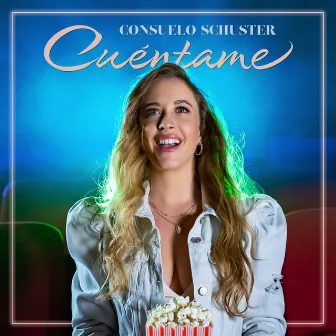 Cuéntame by Consuelo Schuster