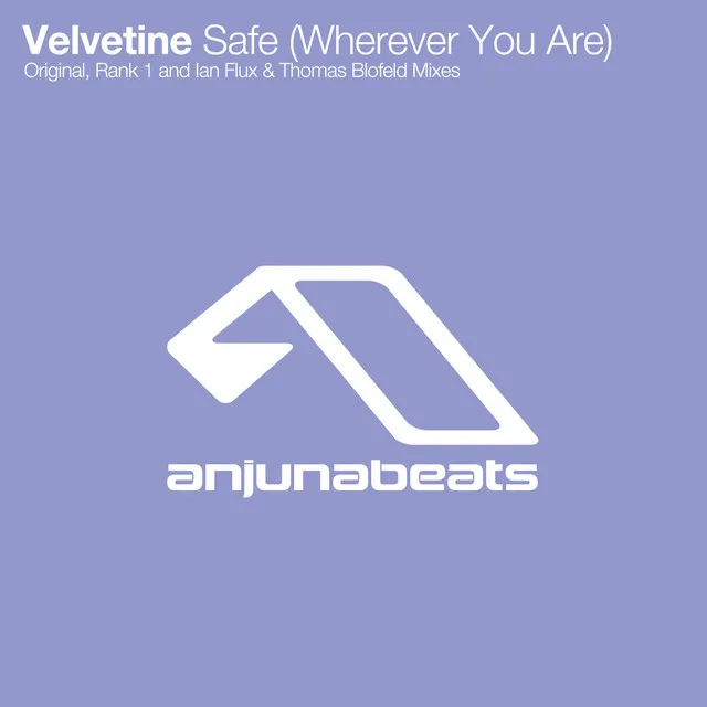 Safe [Wherever You Are] - Rank 1 Remix