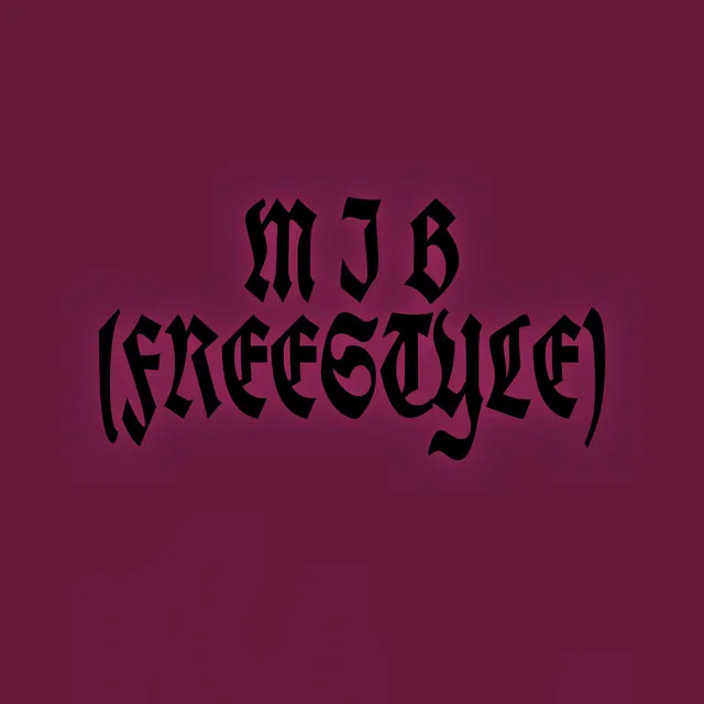 Mib (Freestyle)