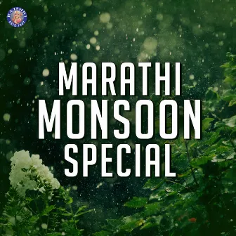 Marathi Monsoon Special by Milind Ingle