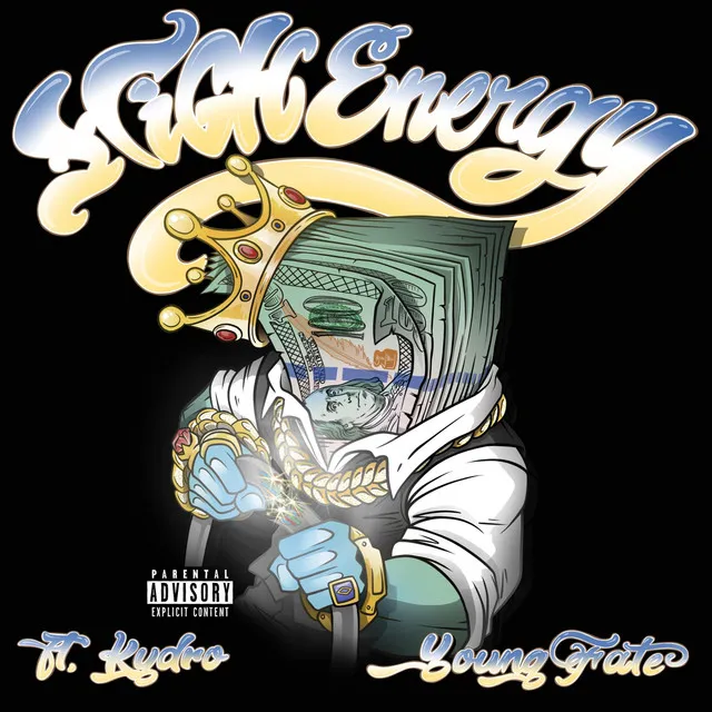 High Energy (feat. Kydro & Young Fate)